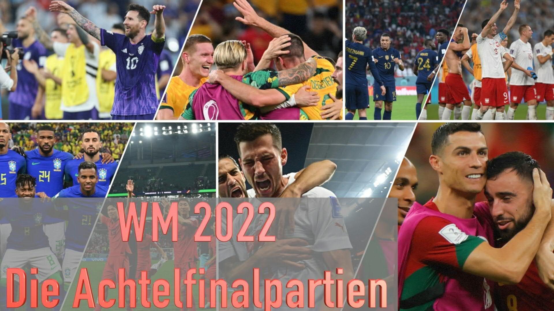 WM 2022: Die Achtelfinalpartien im Überblick