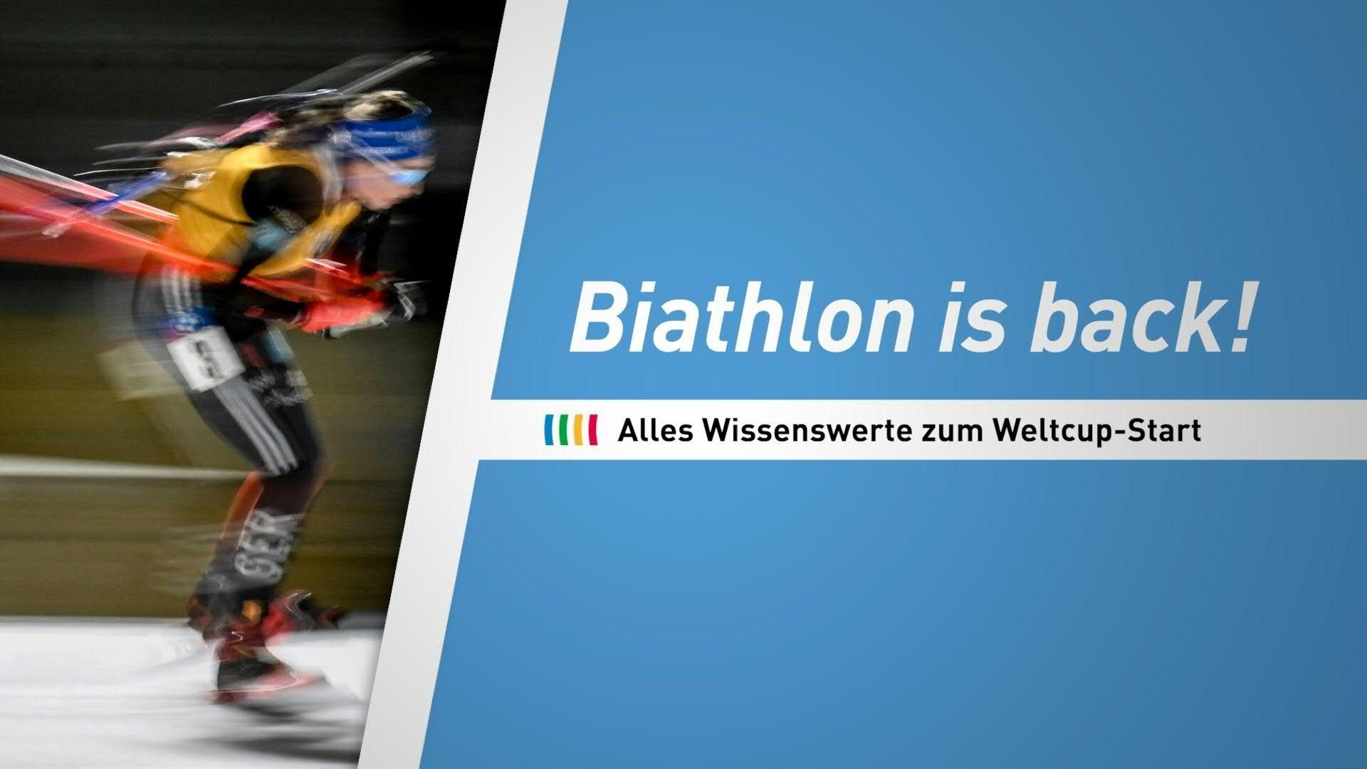 Biathlon is back! Alles Wissenswerte zum Weltcup-Start