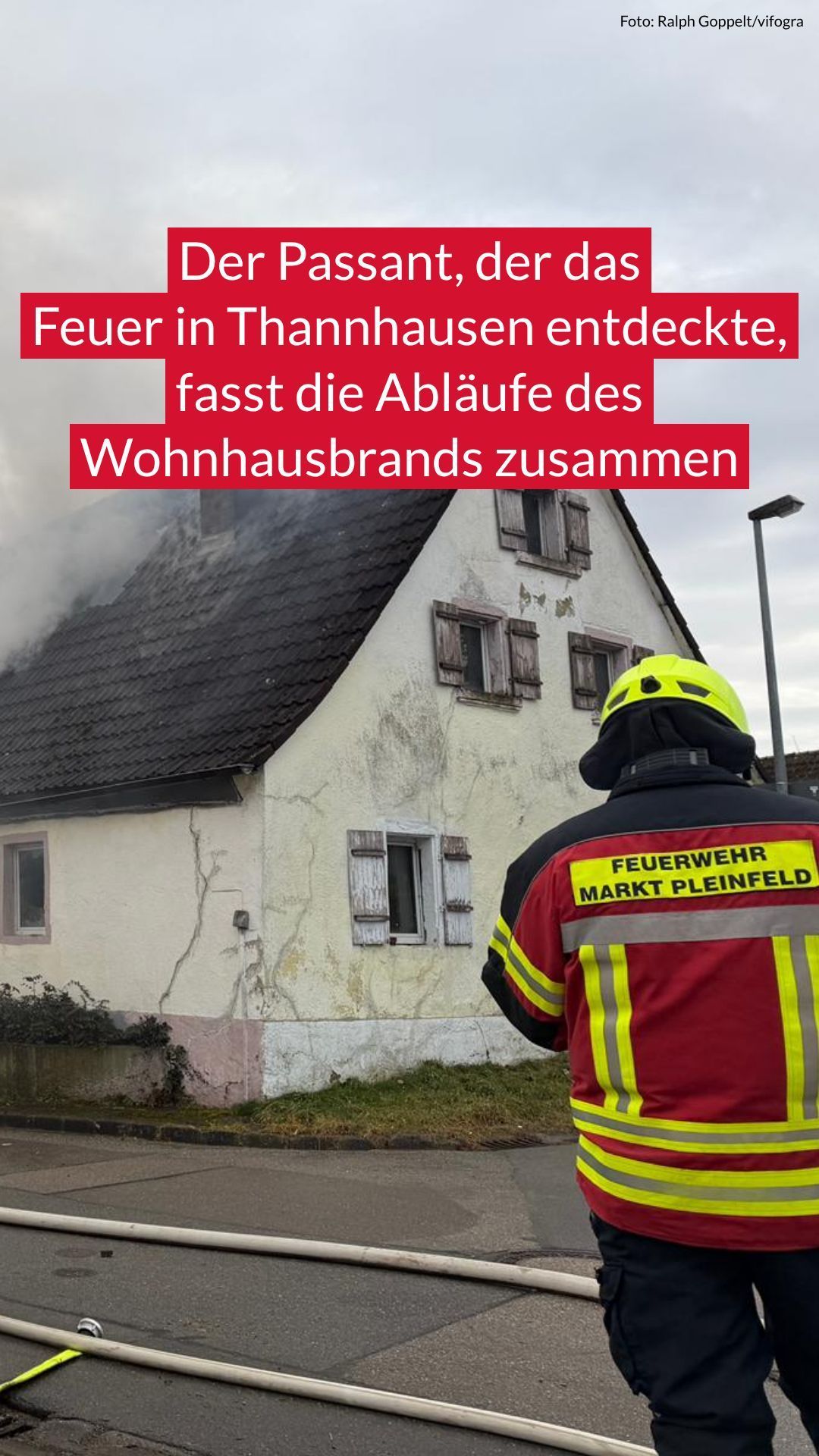 Video: Augenzeuge des Brands in Thannhausen berichtet