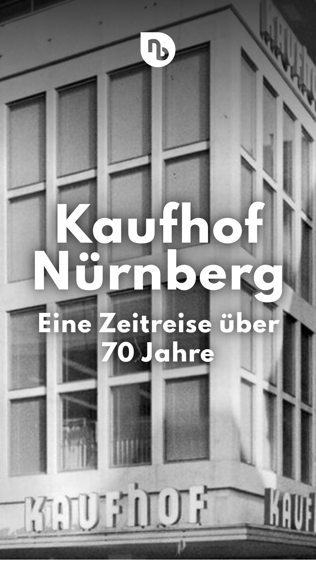 Video: Nürnberger Kaufhof im Wandel der Zeit