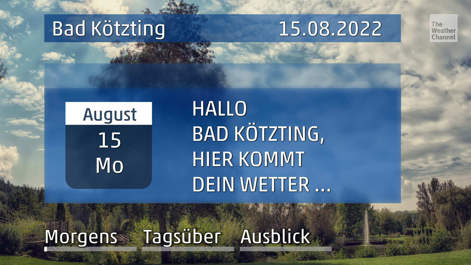 Das Wetter für Bad Kötzting am Montag, den 15.08.2022