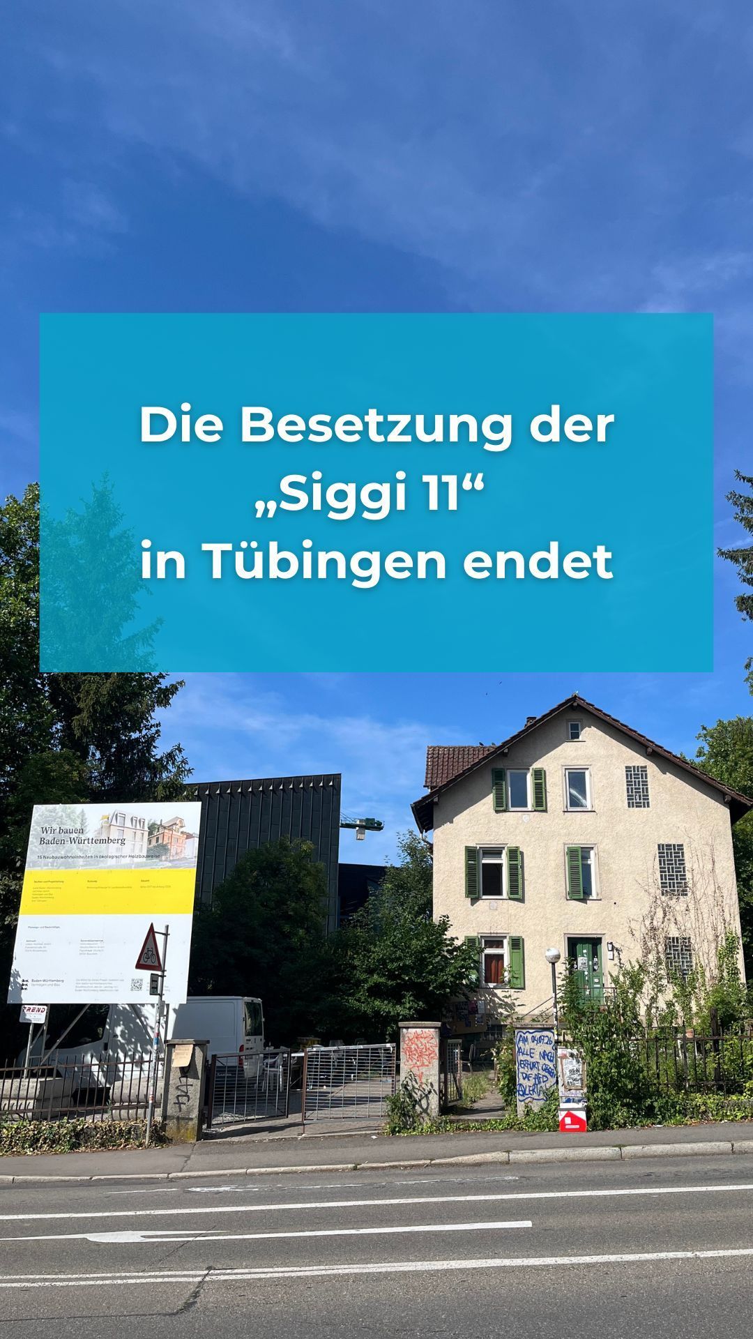 Video: Die Besetzung der „Siggi 11“ in Tübingen endet