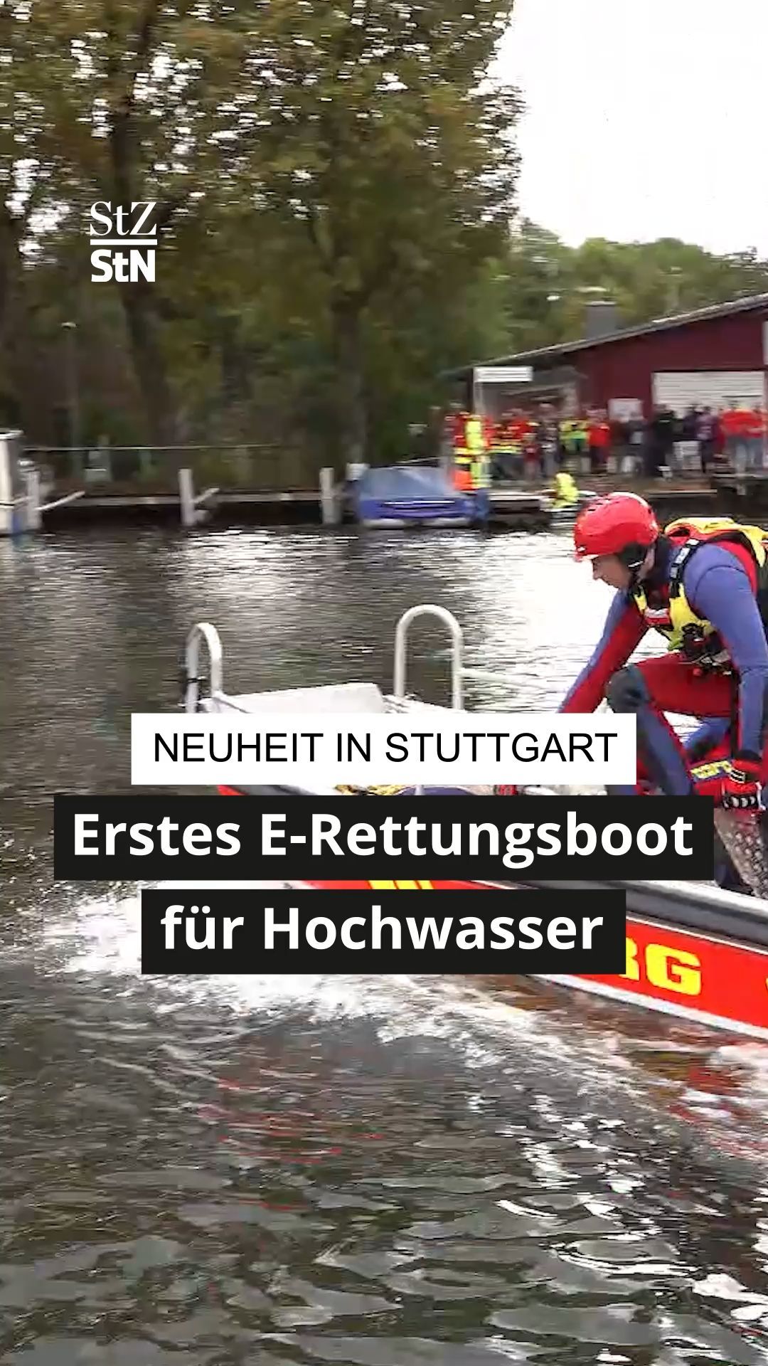 Video: Neuheit in Stuttgart! Deutschlands erstes elektrisches Hochwasserrettungsboot