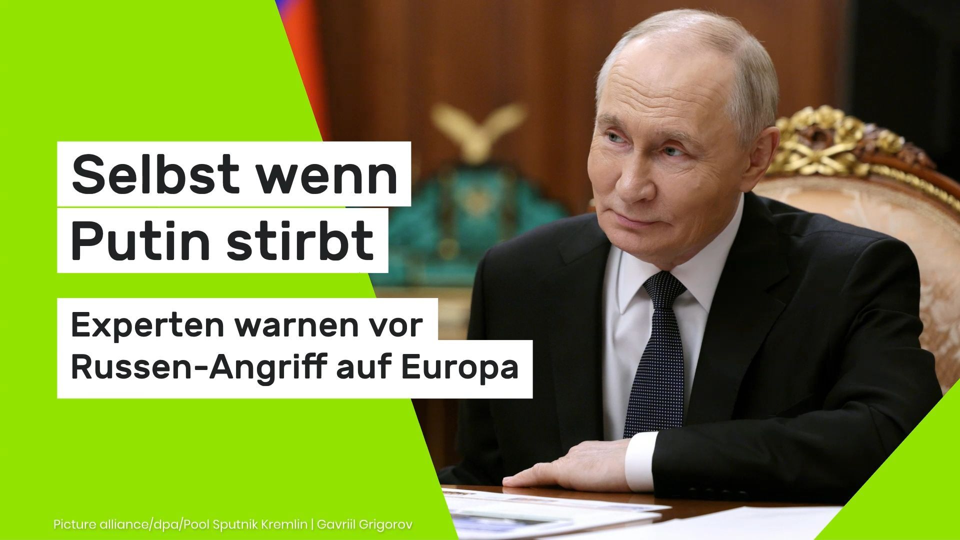 Video: Selbst wenn Putin stirbt - Experten warnen vor Russen-Angriff auf Europa