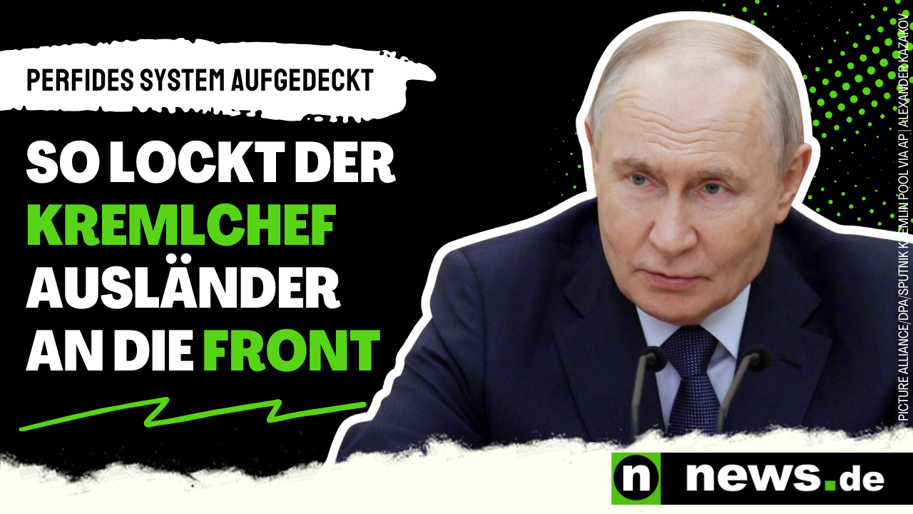 Video: Kanonenfutter für Wladimir Putin: Perfides System aufgedeckt – so lockt der Kremlchef Ausländer an die Front