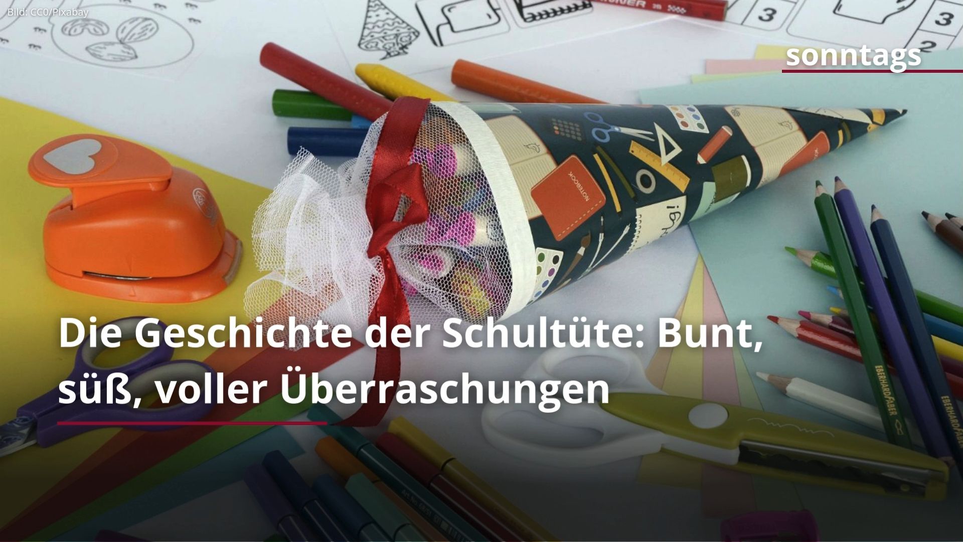 Die Geschichte der Schultüte: Bunt, süß, voller Überraschungen