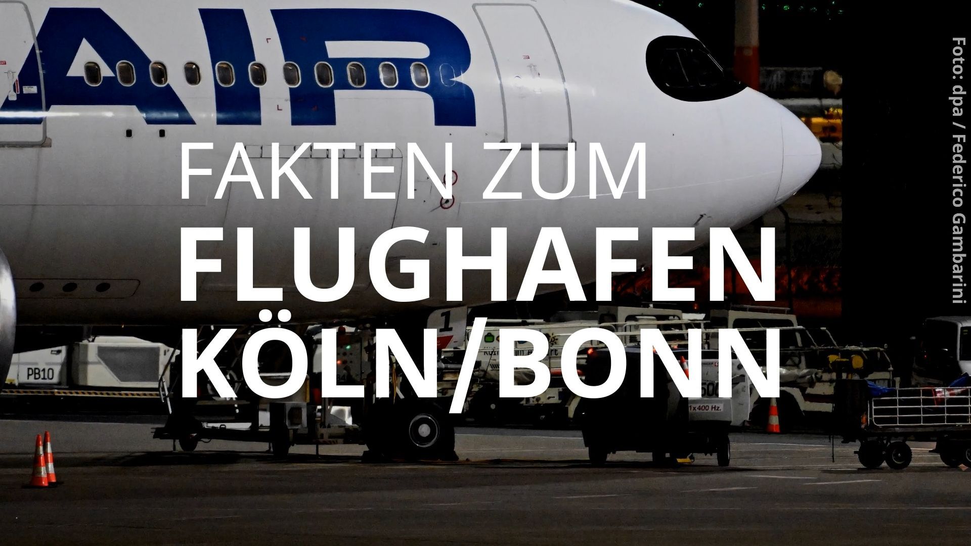Fakten zum Flughafen Köln / Bonn